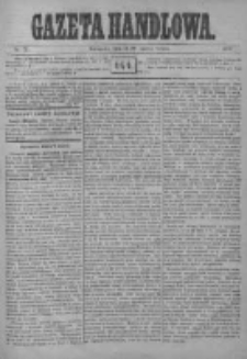 Gazeta Handlowa. Pismo poświęcone handlowi, przemysłowi fabrycznemu i rolniczemu, 1872, Nr 72