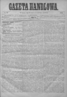 Gazeta Handlowa. Pismo poświęcone handlowi, przemysłowi fabrycznemu i rolniczemu, 1872, Nr 80