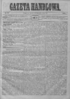 Gazeta Handlowa. Pismo poświęcone handlowi, przemysłowi fabrycznemu i rolniczemu, 1872, Nr 85