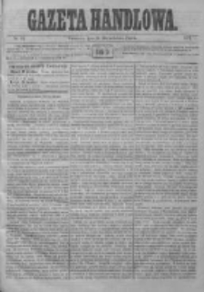 Gazeta Handlowa. Pismo poświęcone handlowi, przemysłowi fabrycznemu i rolniczemu, 1872, Nr 92