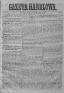 Gazeta Handlowa. Pismo poświęcone handlowi, przemysłowi fabrycznemu i rolniczemu, 1872, Nr 101