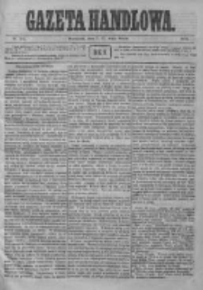 Gazeta Handlowa. Pismo poświęcone handlowi, przemysłowi fabrycznemu i rolniczemu, 1872, Nr 105