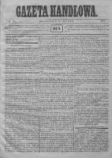 Gazeta Handlowa. Pismo poświęcone handlowi, przemysłowi fabrycznemu i rolniczemu, 1872, Nr 110