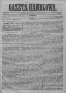 Gazeta Handlowa. Pismo poświęcone handlowi, przemysłowi fabrycznemu i rolniczemu, 1872, Nr 123