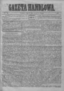 Gazeta Handlowa. Pismo poświęcone handlowi, przemysłowi fabrycznemu i rolniczemu, 1872, Nr 124