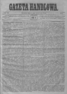 Gazeta Handlowa. Pismo poświęcone handlowi, przemysłowi fabrycznemu i rolniczemu, 1872, Nr 127