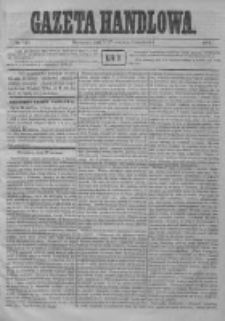 Gazeta Handlowa. Pismo poświęcone handlowi, przemysłowi fabrycznemu i rolniczemu, 1872, Nr 131