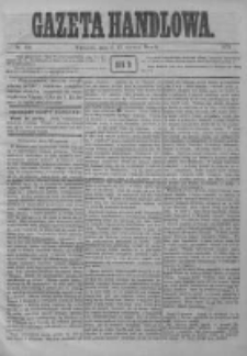 Gazeta Handlowa. Pismo poświęcone handlowi, przemysłowi fabrycznemu i rolniczemu, 1872, Nr 138