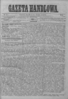 Gazeta Handlowa. Pismo poświęcone handlowi, przemysłowi fabrycznemu i rolniczemu, 1872, Nr 151