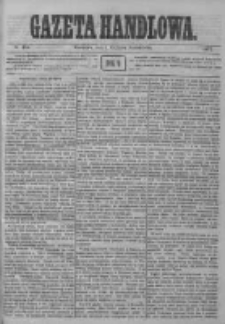 Gazeta Handlowa. Pismo poświęcone handlowi, przemysłowi fabrycznemu i rolniczemu, 1872, Nr 154