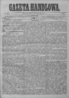 Gazeta Handlowa. Pismo poświęcone handlowi, przemysłowi fabrycznemu i rolniczemu, 1872, Nr 161