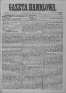 Gazeta Handlowa. Pismo poświęcone handlowi, przemysłowi fabrycznemu i rolniczemu, 1872, Nr 164