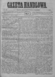 Gazeta Handlowa. Pismo poświęcone handlowi, przemysłowi fabrycznemu i rolniczemu, 1872, Nr 176