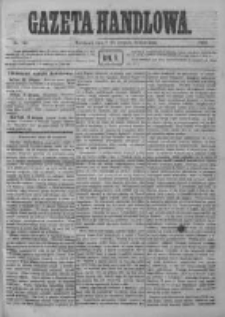Gazeta Handlowa. Pismo poświęcone handlowi, przemysłowi fabrycznemu i rolniczemu, 1872, Nr 181