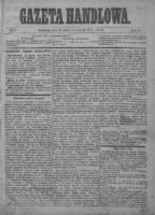 Gazeta Handlowa. Pismo poświęcone handlowi, przemysłowi fabrycznemu i rolniczemu, 1874, Nr 71