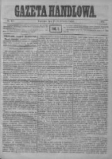 Gazeta Handlowa. Pismo poświęcone handlowi, przemysłowi fabrycznemu i rolniczemu, 1872, Nr 191