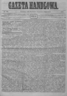 Gazeta Handlowa. Pismo poświęcone handlowi, przemysłowi fabrycznemu i rolniczemu, 1872, Nr 198