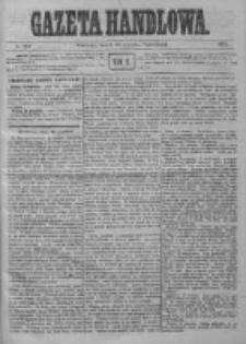 Gazeta Handlowa. Pismo poświęcone handlowi, przemysłowi fabrycznemu i rolniczemu, 1872, Nr 203