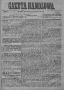 Gazeta Handlowa. Pismo poświęcone handlowi, przemysłowi fabrycznemu i rolniczemu, 1874, Nr 93