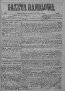 Gazeta Handlowa. Pismo poświęcone handlowi, przemysłowi fabrycznemu i rolniczemu, 1874, Nr 95
