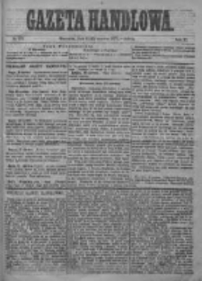 Gazeta Handlowa. Pismo poświęcone handlowi, przemysłowi fabrycznemu i rolniczemu, 1874, Nr 133