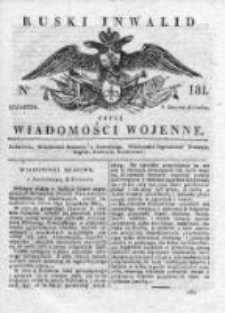 Ruski inwalid czyli wiadomości wojenne 1818, Nr 181