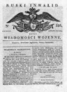 Ruski inwalid czyli wiadomości wojenne 1818, Nr 186