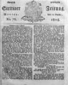 Stettinische Zeitung. Königlich privilegirte 1808, Nr 76