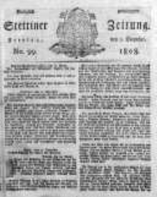 Stettinische Zeitung. Königlich privilegirte 1808, Nr 99