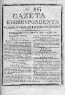 Gazeta Korrespondenta Warszawskiego i Zagranicznego 1826, Nr 103