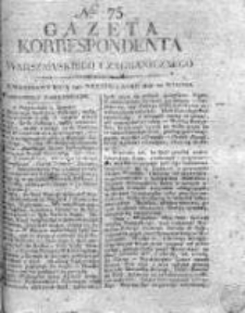 Gazeta Korrespondenta Warszawskiego i Zagranicznego 1815, Nr 75