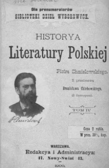 Historya literatury polskiej : (z ilustracyami). T. 4