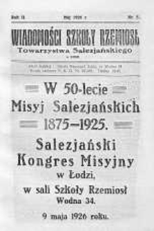Wiadomości Szkoły Rzemiosł Towarzystwa Salezjańskiego maj R. 2. 1926 nr 5