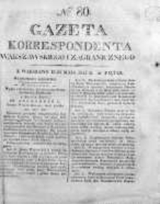Gazeta Korrespondenta Warszawskiego i Zagranicznego 1825, Nr 80