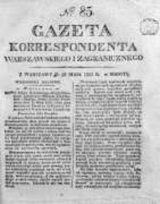 Gazeta Korrespondenta Warszawskiego i Zagranicznego 1825, Nr 85