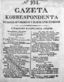 Gazeta Korrespondenta Warszawskiego i Zagranicznego 1825, Nr 104