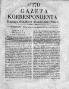 Gazeta Korrespondenta Warszawskiego i Zagranicznego 1828, Nr 170