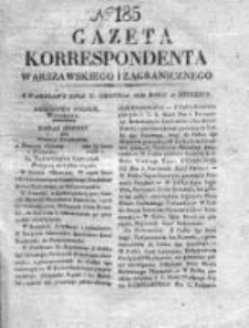 Gazeta Korrespondenta Warszawskiego i Zagranicznego 1828, Nr 185