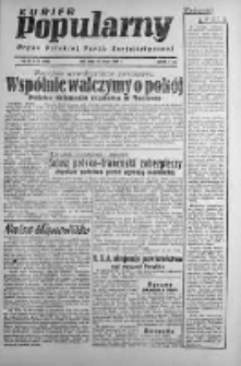 Kurier Popularny. Organ Polskiej Partii Socjalistycznej 1947, I, Nr 56