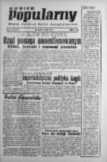 Kurier Popularny. Organ Polskiej Partii Socjalistycznej 1947, I, Nr 58