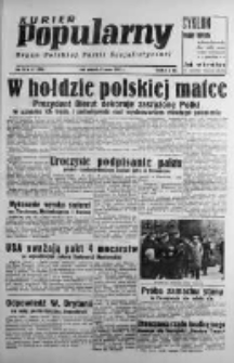 Kurier Popularny. Organ Polskiej Partii Socjalistycznej 1947, I, Nr 67