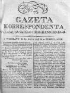 Gazeta Korrespondenta Warszawskiego i Zagranicznego 1823, Nr 75
