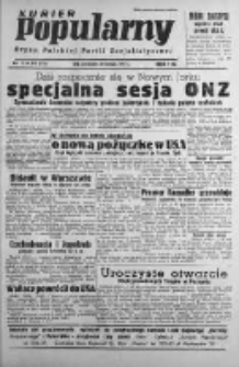 Kurier Popularny. Organ Polskiej Partii Socjalistycznej 1947, II, Nr 115