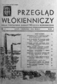Przegląd Włókienniczy. Czasopismo poświęcone Sprawom Techniki Włókienniczej 1946, Nr 6