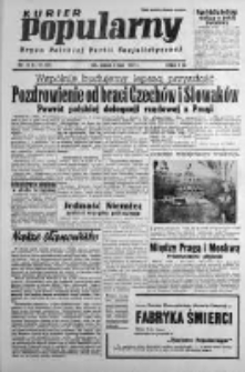 Kurier Popularny. Organ Polskiej Partii Socjalistycznej 1947, III, Nr 180