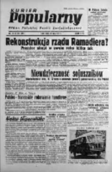 Kurier Popularny. Organ Polskiej Partii Socjalistycznej 1947, III, Nr 200