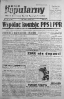 Kurier Popularny. Organ Polskiej Partii Socjalistycznej 1948, II, Nr 112