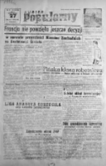 Kurier Popularny. Organ Polskiej Partii Socjalistycznej 1948, II, Nr 145