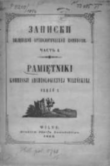 Pamiętniki Komisji Archeologicznej Wileńskiej. 1856