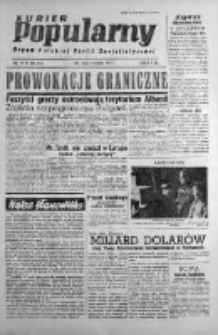 Kurier Popularny. Organ Polskiej Partii Socjalistycznej 1947, III, Nr 239